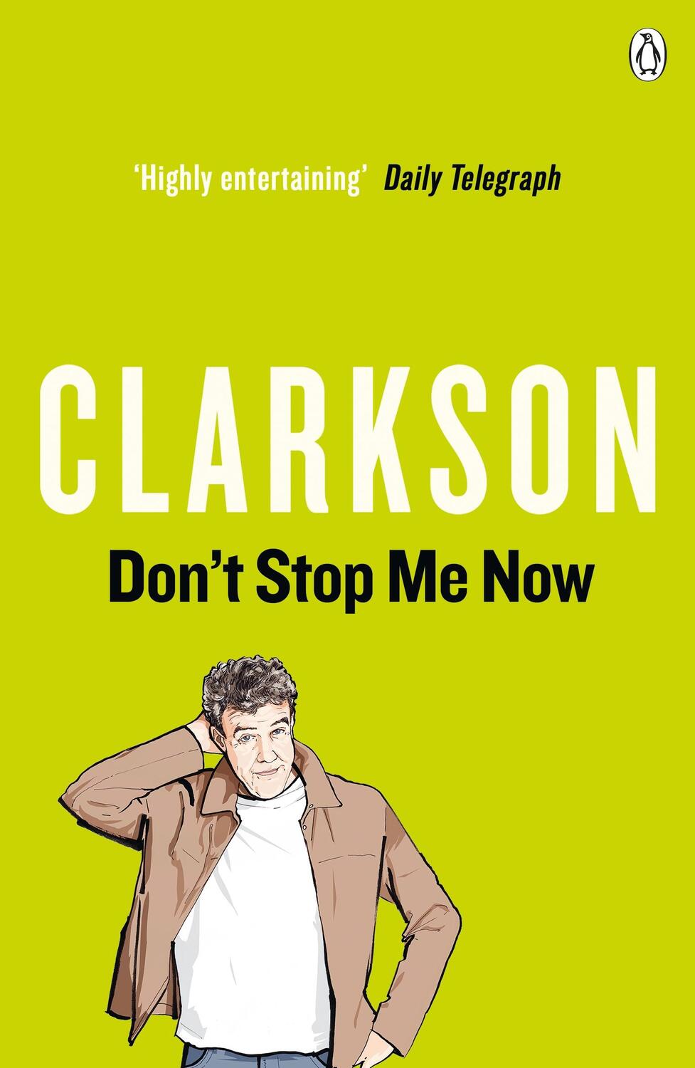 Cover: 9780141026114 | Don't Stop Me Now | Jeremy Clarkson | Taschenbuch | Englisch | 2008