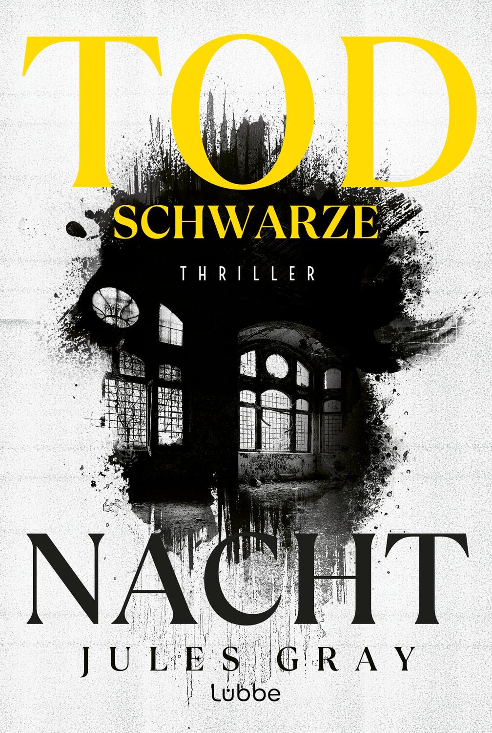 Cover: 9783404192380 | Todschwarze Nacht | Thriller | Jules Gray | Taschenbuch | 416 S.