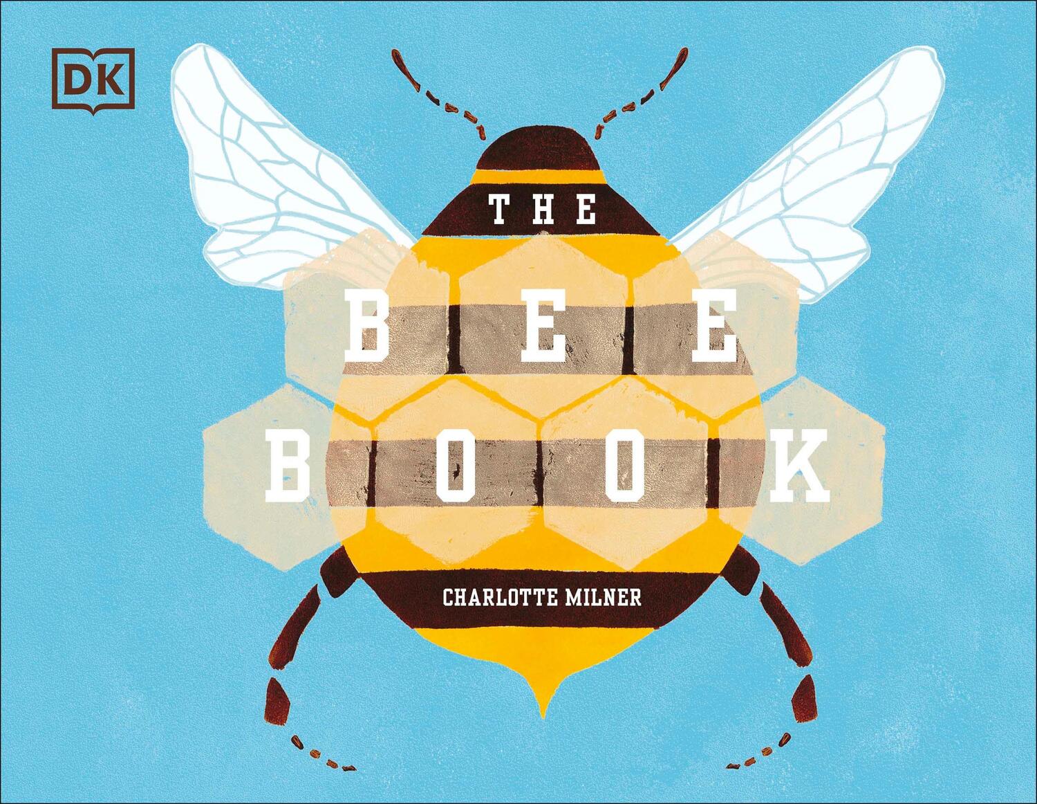 Cover: 9780241305188 | The Bee Book | Charlotte Milner | Buch | Conservation for Kids | 2018