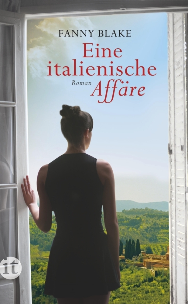 Cover: 9783458360261 | Eine italienische Affäre | Roman. Deutsche Erstausgabe | Fanny Blake