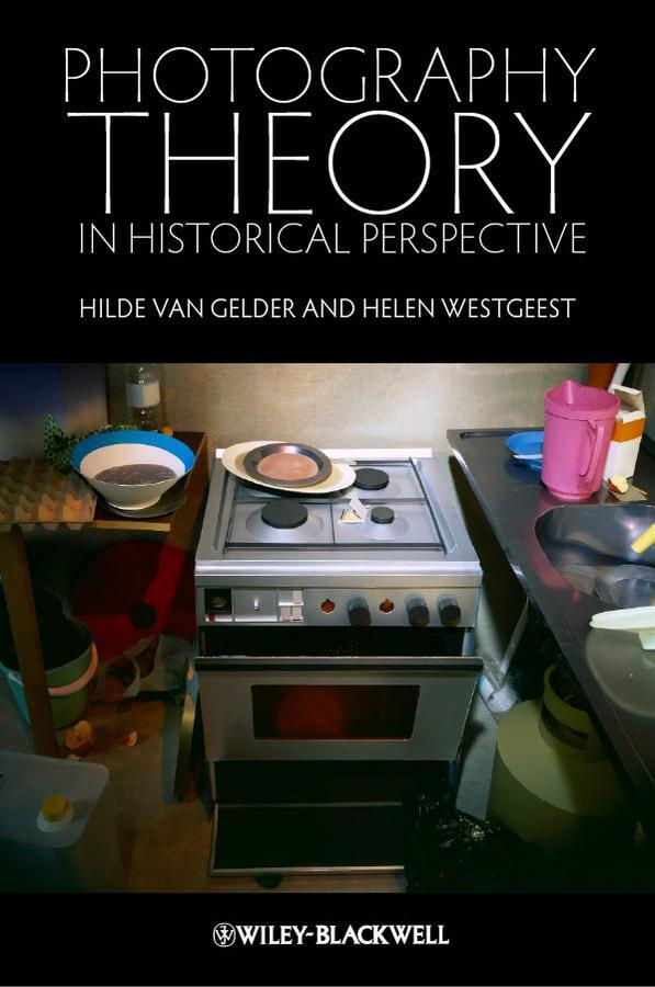 Cover: 9781405191975 | Photography Theory in Historical Perspective | Gelder (u. a.) | Buch