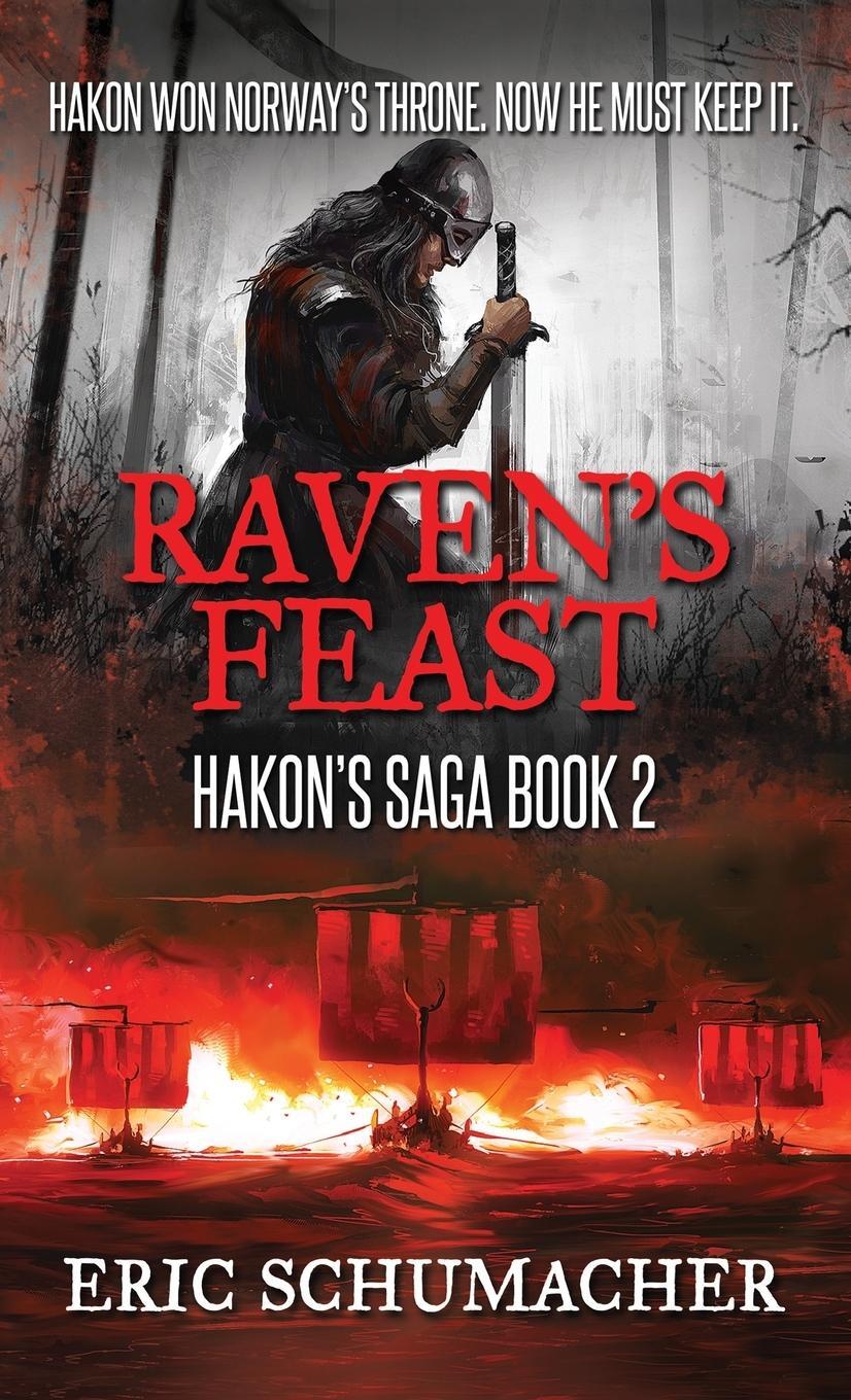 Cover: 9784867500309 | Raven's Feast | Eric Schumacher | Buch | Hakon's Saga | Englisch