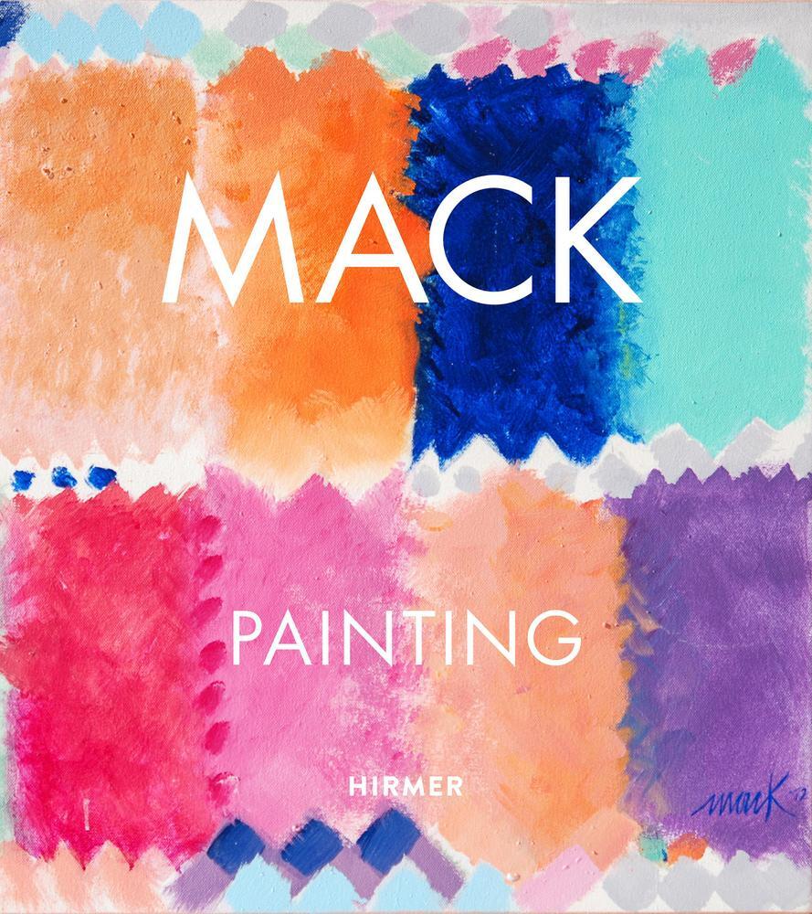 Cover: 9783777440590 | Mack (English Edition) | Painting | Robert Fleck (u. a.) | Buch | 2023