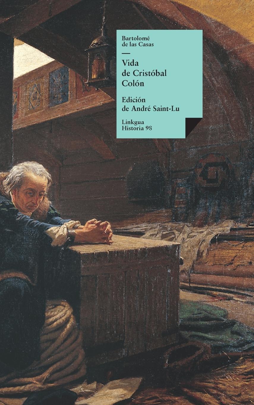 Cover: 9788411265164 | Vida de Cristóbal Colón | Bartolomé De Las Casas | Buch | Historia