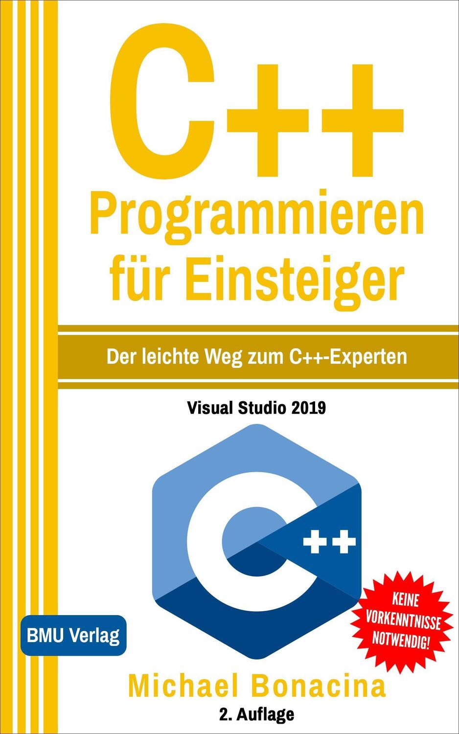 Cover: 9783966450317 | C++ Programmieren für Einsteiger | Der leichte Weg zum C++-Experten