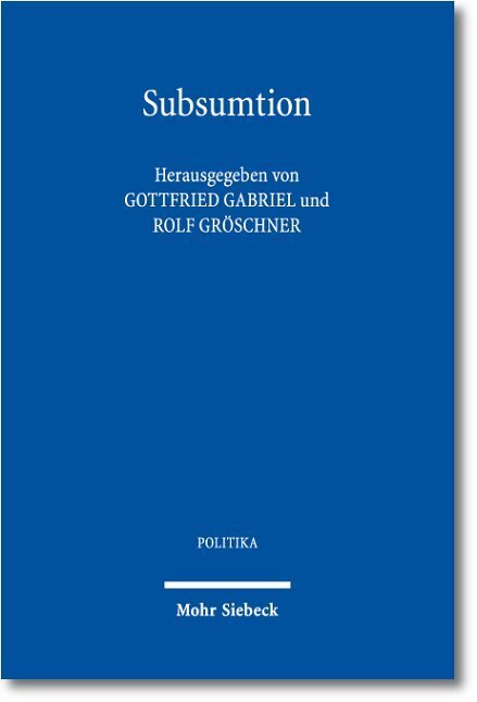 Cover: 9783161520808 | Subsumtion | Schlüsselbegriff der Juristischen Methodenlehre | Buch