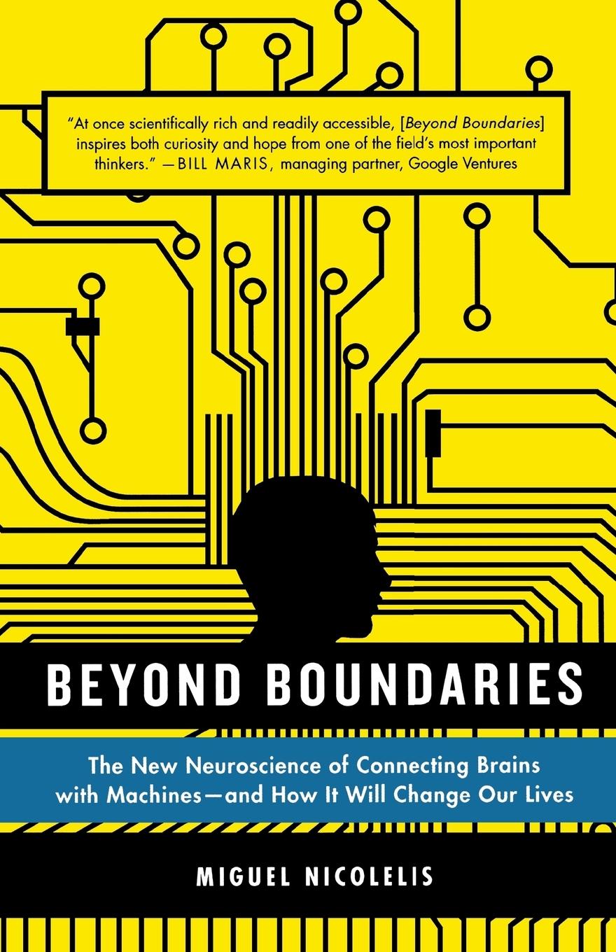 Cover: 9781250002617 | Beyond Boundaries | Miguel Nicolelis | Taschenbuch | Englisch | 2012