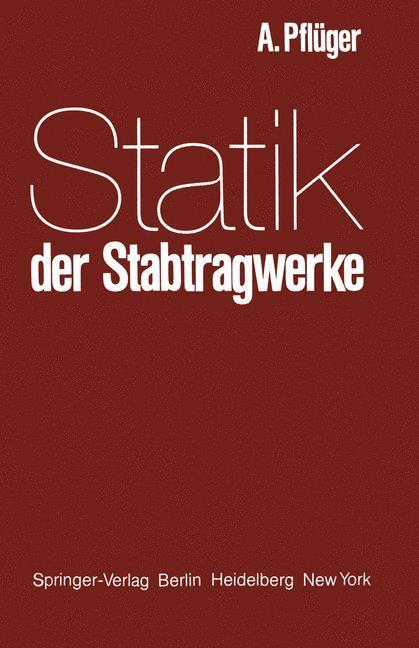 Cover: 9783642882470 | Statik der Stabtragwerke | A. Pflüger | Taschenbuch | Paperback | x