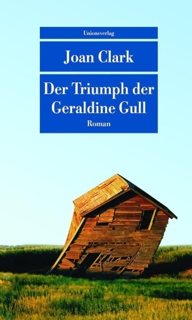 Cover: 9783293207394 | Der Triumph der Geraldine Gull | Roman, Unionsverlag Taschenbücher 739