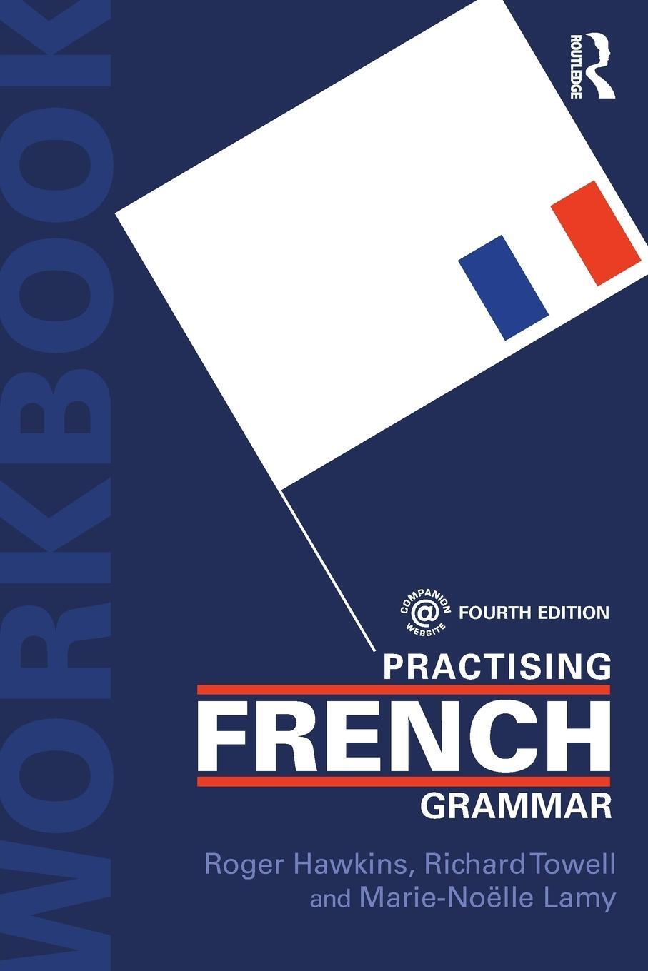 Cover: 9781138851191 | Practising French Grammar | A Workbook | Roger Hawkins (u. a.) | Buch