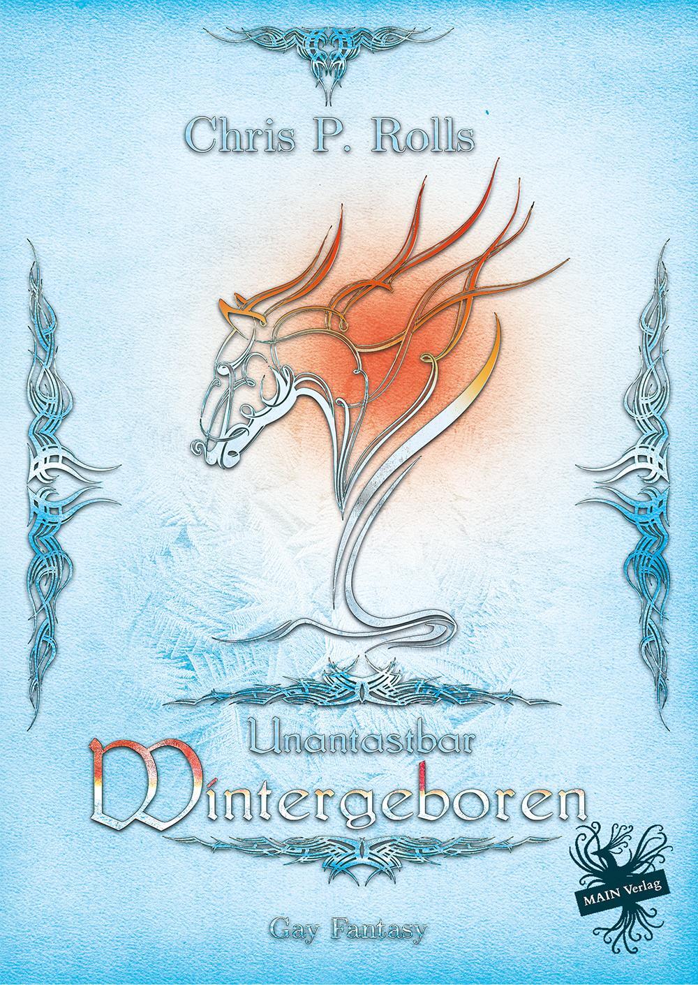 Cover: 9783959492171 | Unantastbar - Wintergeboren | Chris P. Rolls | Taschenbuch | Deutsch