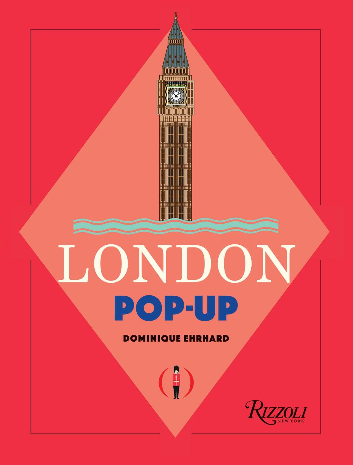 Cover: 9780789336873 | London Pop-Up | Dominique Ehrhard | Buch | Englisch | 2020