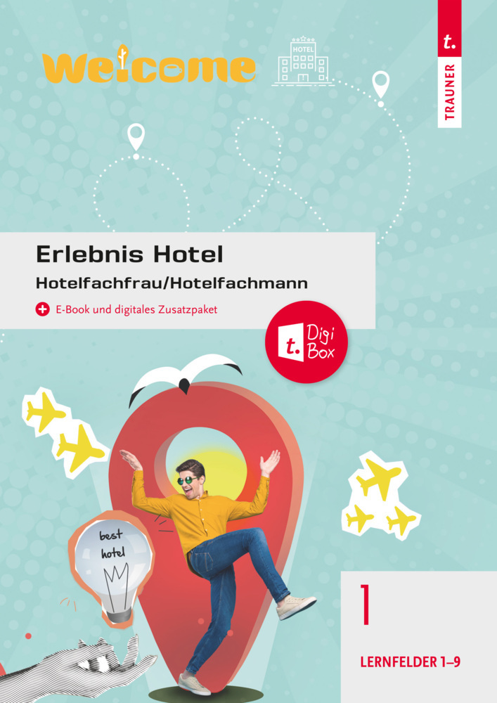 Cover: 9783991137627 | Erlebnis Hotel Band 1 | Hotelfachfrau/Hotelfachmann | Buch | Deutsch