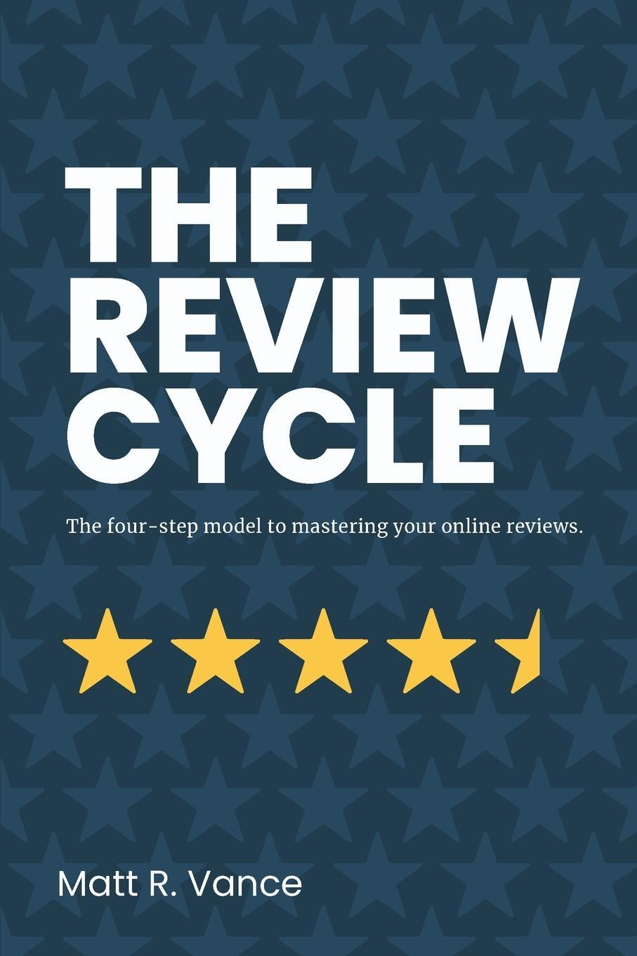 Cover: 9798986120300 | The Review Cycle | Matt R. Vance | Taschenbuch | Paperback | Englisch
