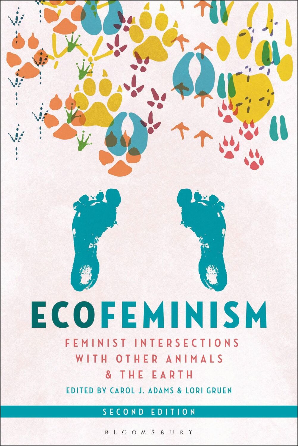 Cover: 9781501380761 | Ecofeminism, Second Edition | Carol J Adams (u. a.) | Taschenbuch