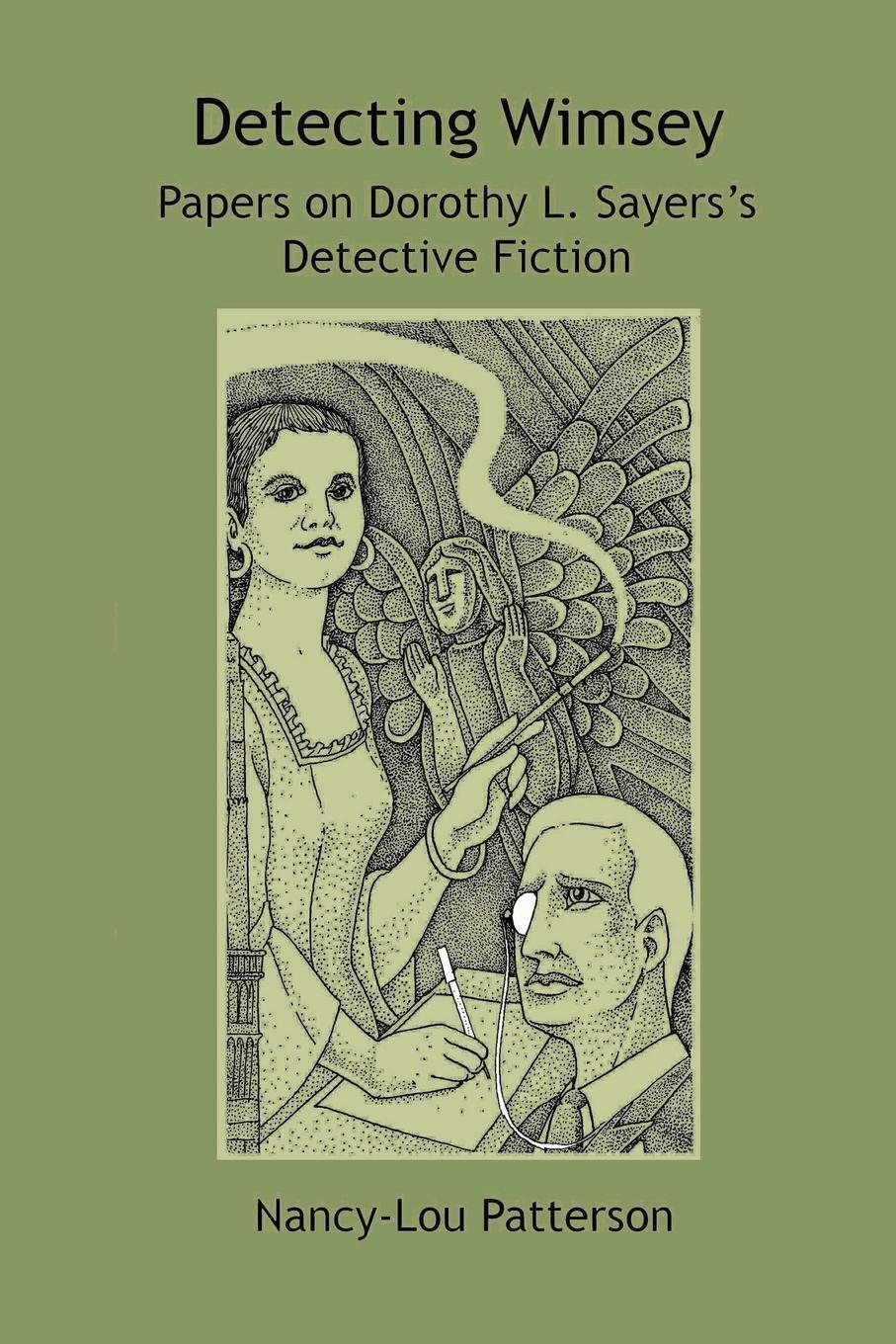 Cover: 9781987919127 | Detecting Wimsey Papers on Dorothy L. Sayers's Detective Fiction