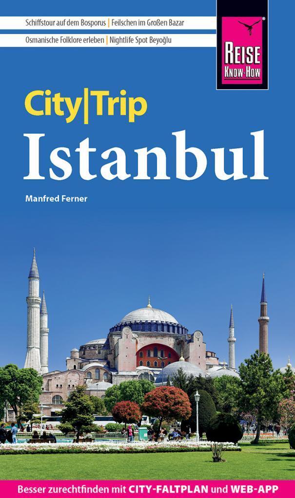 Cover: 9783831733569 | Reise Know-How CityTrip Istanbul | Manfred Ferner | Taschenbuch | 2023