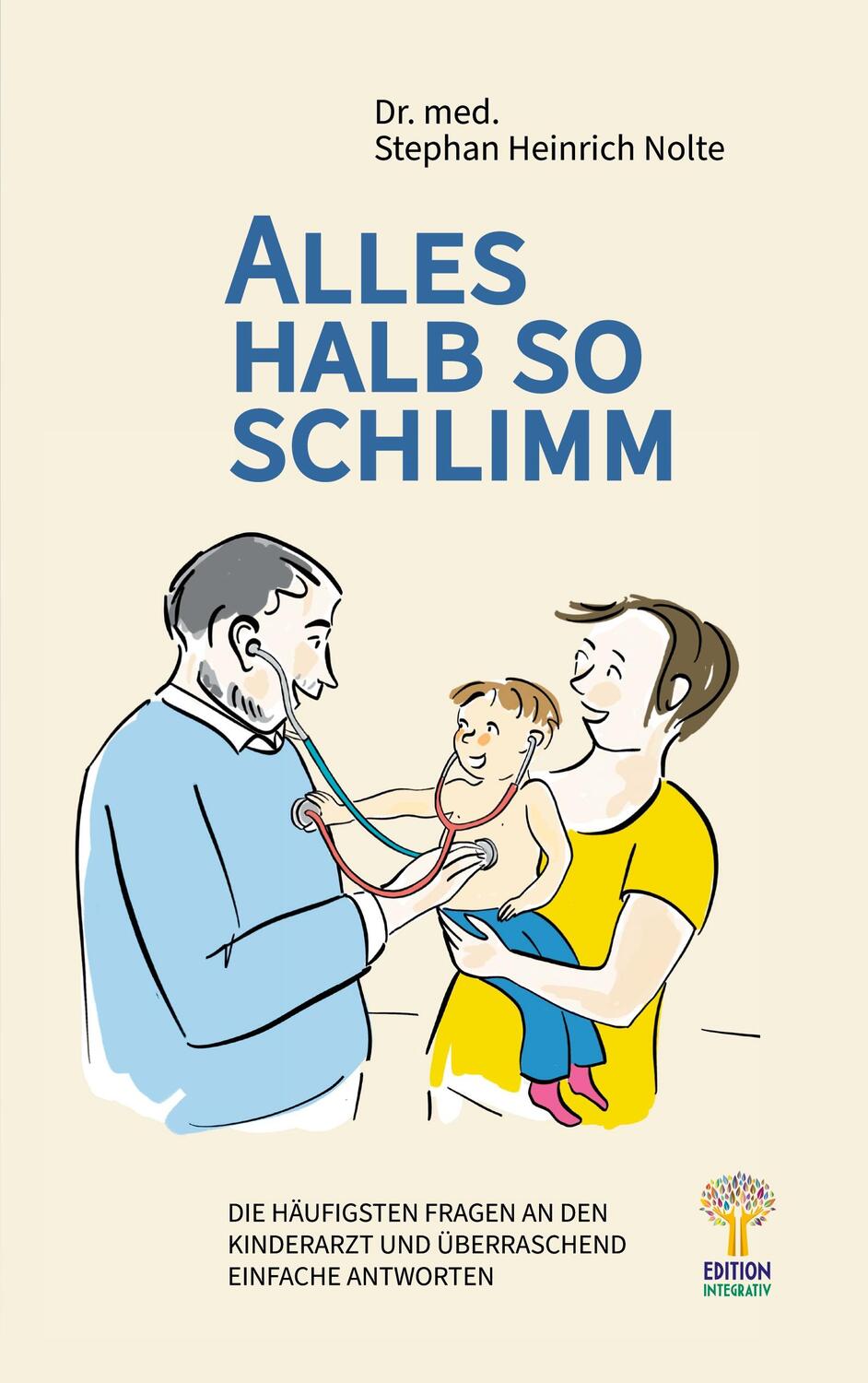 Cover: 9783949650024 | Alles halb so schlimm | Stephan Heinrich Nolte | Taschenbuch | Deutsch