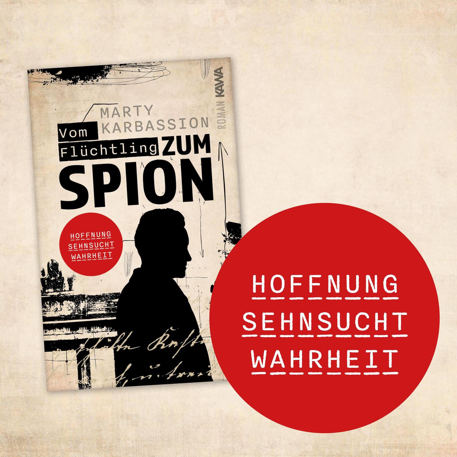 Bild: 9783947738595 | Vom Flüchtling zum Spion | Marty Karbassion | Taschenbuch | 489 S.