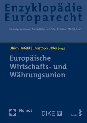 Cover: 9783848758944 | Europäische Wirtschafts- und Währungsunion | Ulrich Hufeld (u. a.)