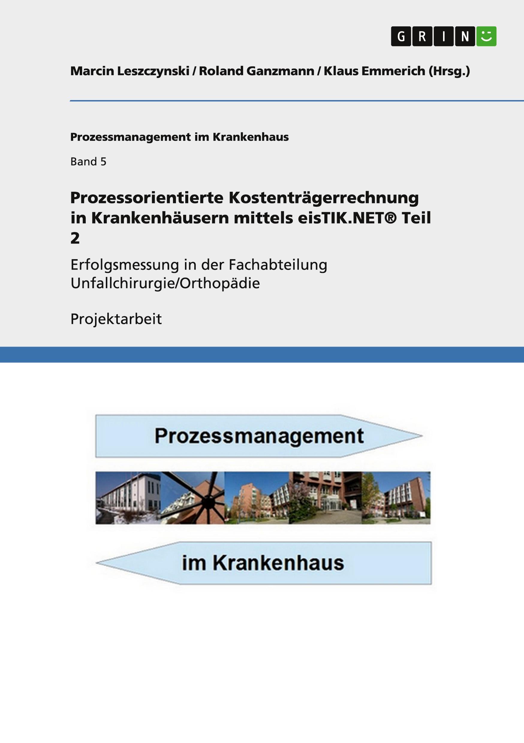 Cover: 9783656233428 | Prozessorientierte Kostenträgerrechnung in Krankenhäusern mittels...