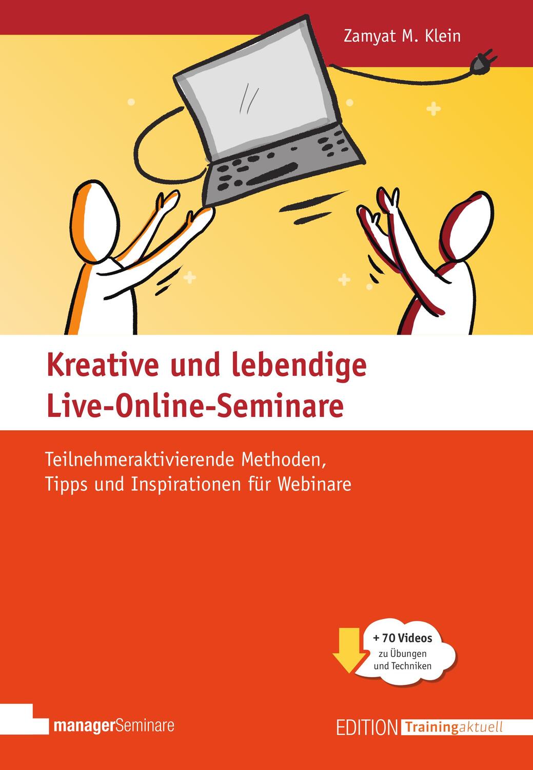 Cover: 9783949611148 | Kreative und lebendige Live-Online-Seminare | Zamyat M. Klein | Buch