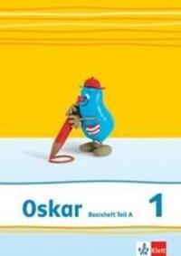 Cover: 9783123004919 | Oskar Fibel - Neubearbeitung. Basisheft Teil A + B | Broschüre | 2011