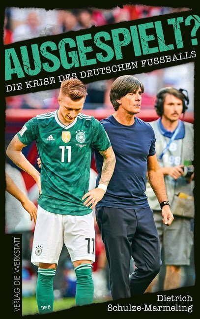 Cover: 9783730704493 | Ausgespielt? | Die Krise des deutschen Fußballs | Schulze-Marmeling