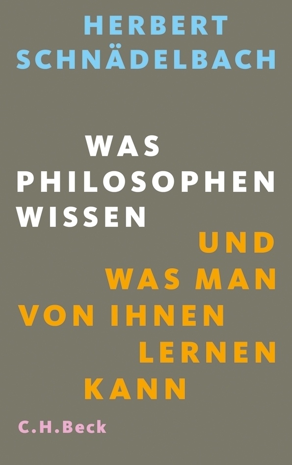 Cover: 9783406652073 | Was Philosophen wissen | Und was man von ihnen lernen kann | Buch