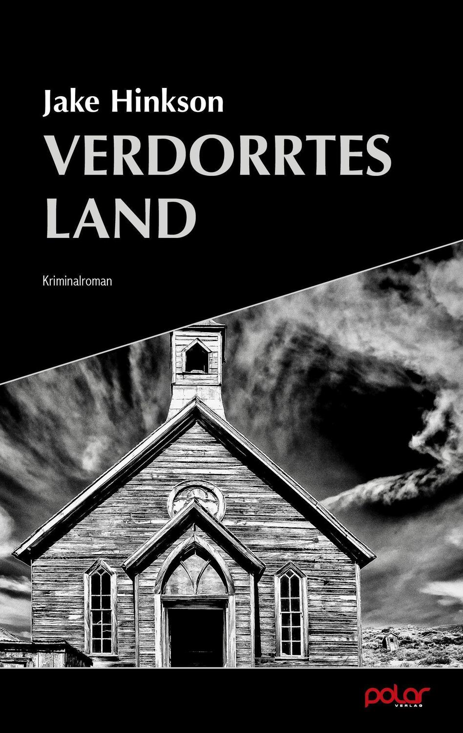Cover: 9783948392369 | Verdorrtes Land | Jake Hinkson | Taschenbuch | Deutsch | 2021
