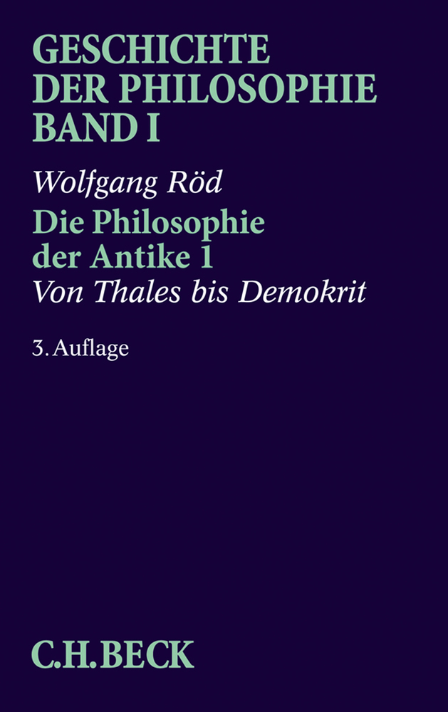 Cover: 9783406592539 | Geschichte der Philosophie Bd. 1: Die Philosophie der Antike 1: Von...