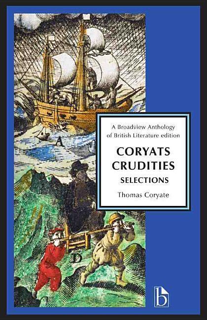 Cover: 9781554813230 | Coryat's Crudities | Selections | Thomas Coryate | Taschenbuch | 2017
