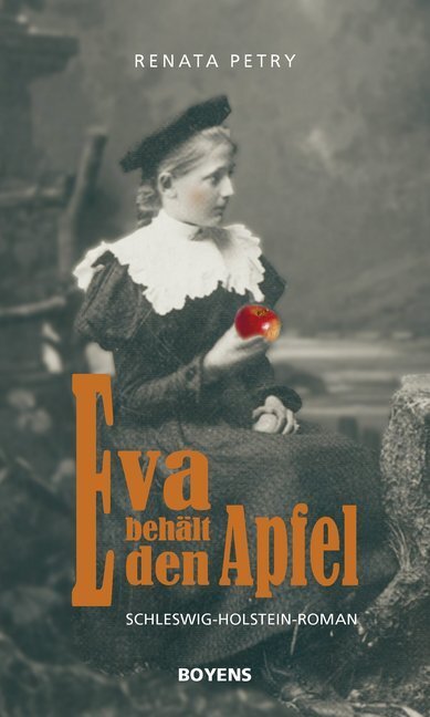 Cover: 9783804214651 | Eva behält den Apfel | Historischer Schleswig-Holstein-Krimi | Petry