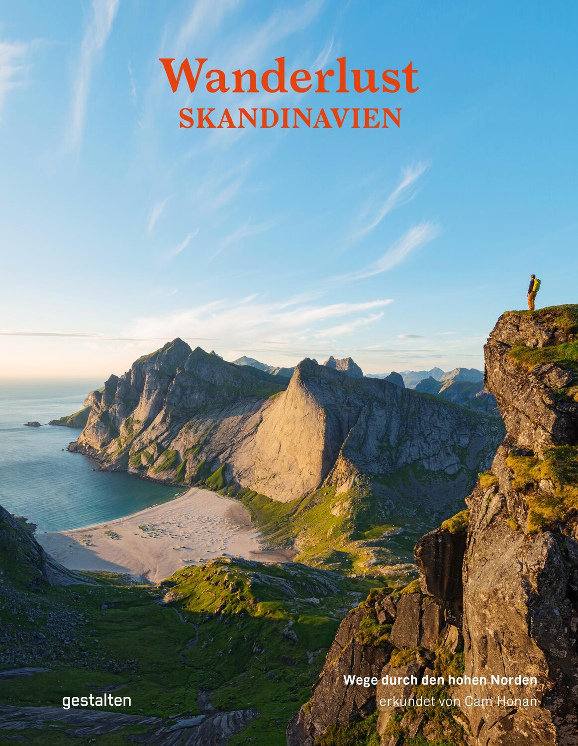 Cover: 9783967040814 | Wanderlust Skandinavien | Wege durch den hohen Norden | Buch | 300 S.