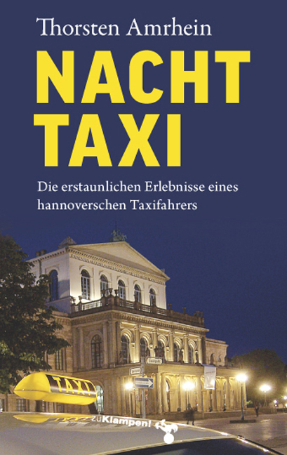 Cover: 9783866740891 | NachtTaxi | Thorsten Amrhein | Buch | 190 S. | Deutsch | 2010