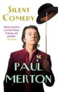Cover: 9780099510130 | Silent Comedy | Paul Merton | Taschenbuch | Kartoniert / Broschiert