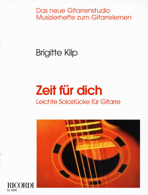 Cover: 9790204228461 | Zeit für dich Leichte Solostücke für Gitarre | Brigitte Kilp | Buch