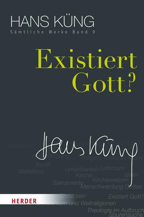 Cover: 9783451352096 | Existiert Gott? | Hans Küng | Buch | Hans Küng Sämtliche Werke | 2017
