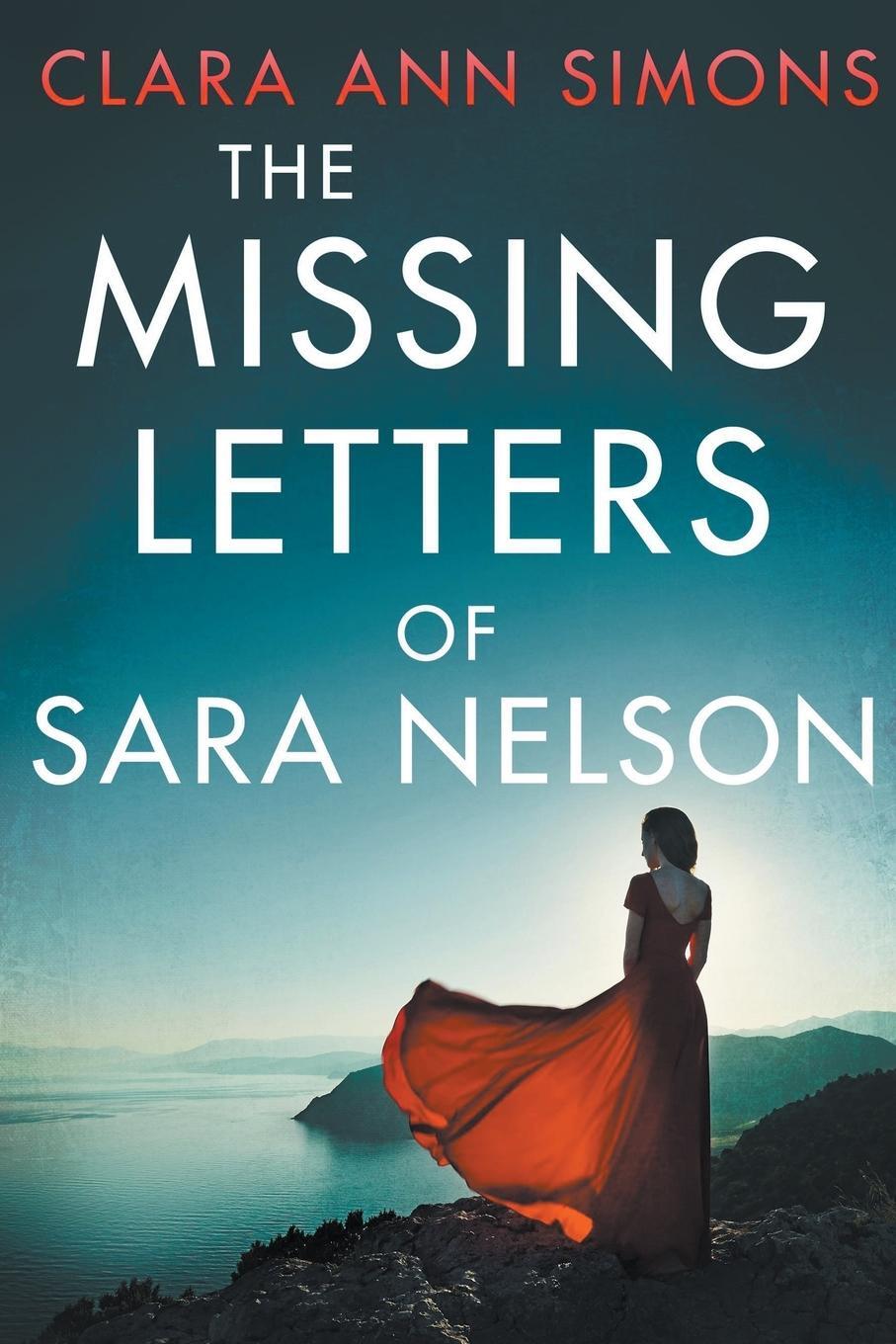 Cover: 9798223602798 | The Missing Letters of Sara Nelson | Clara Ann Simons | Taschenbuch