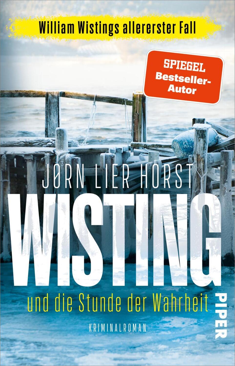 Cover: 9783492320511 | Wisting und die Stunde der Wahrheit | Jørn Lier Horst | Taschenbuch