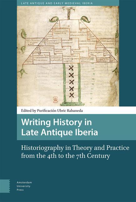 Cover: 9789463729413 | Writing History in Late Antique Iberia | Buch | Gebunden | Englisch