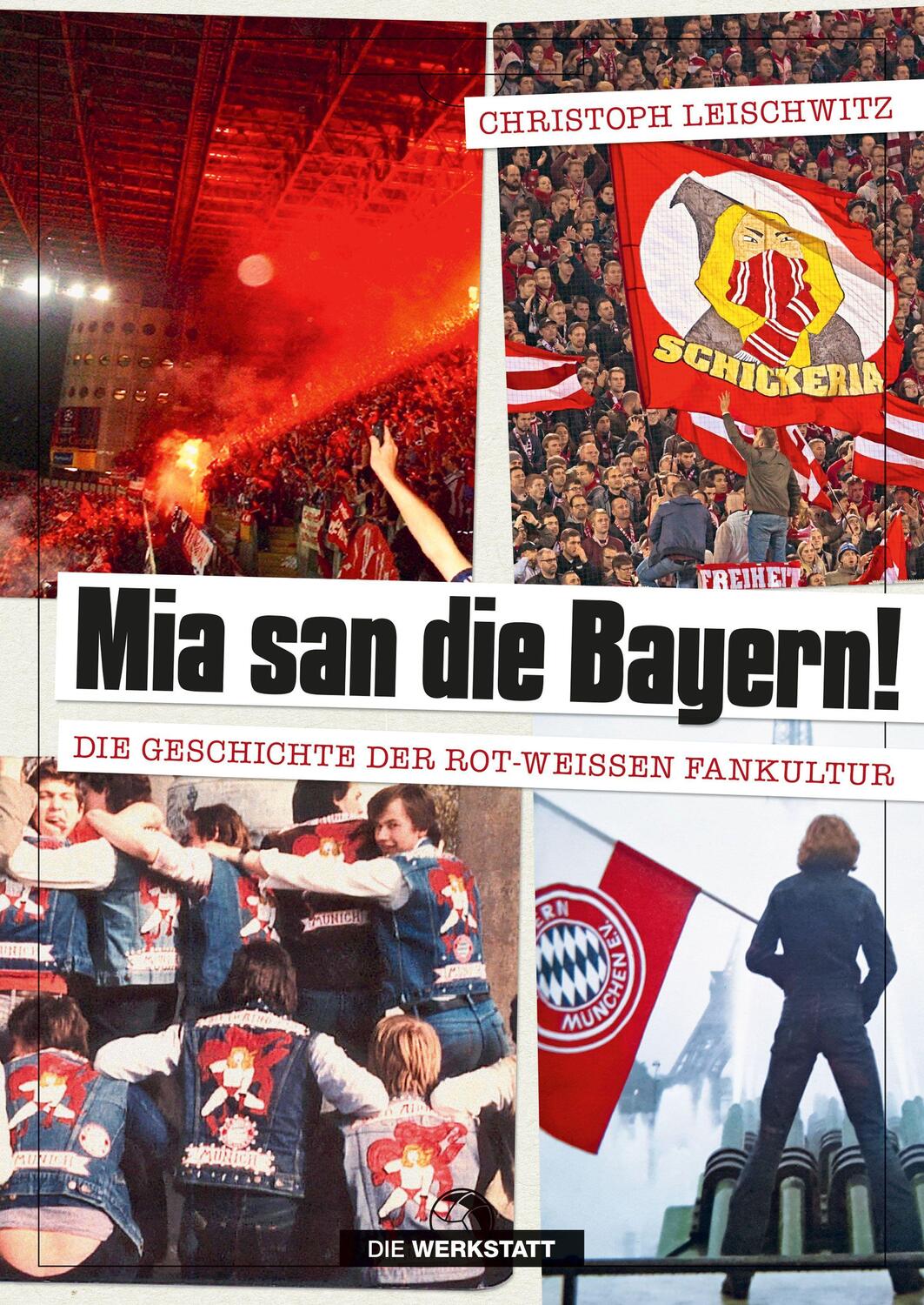Cover: 9783730705186 | Mia san die Bayern! | Die Geschichte der rot-weißen Fankultur | Buch