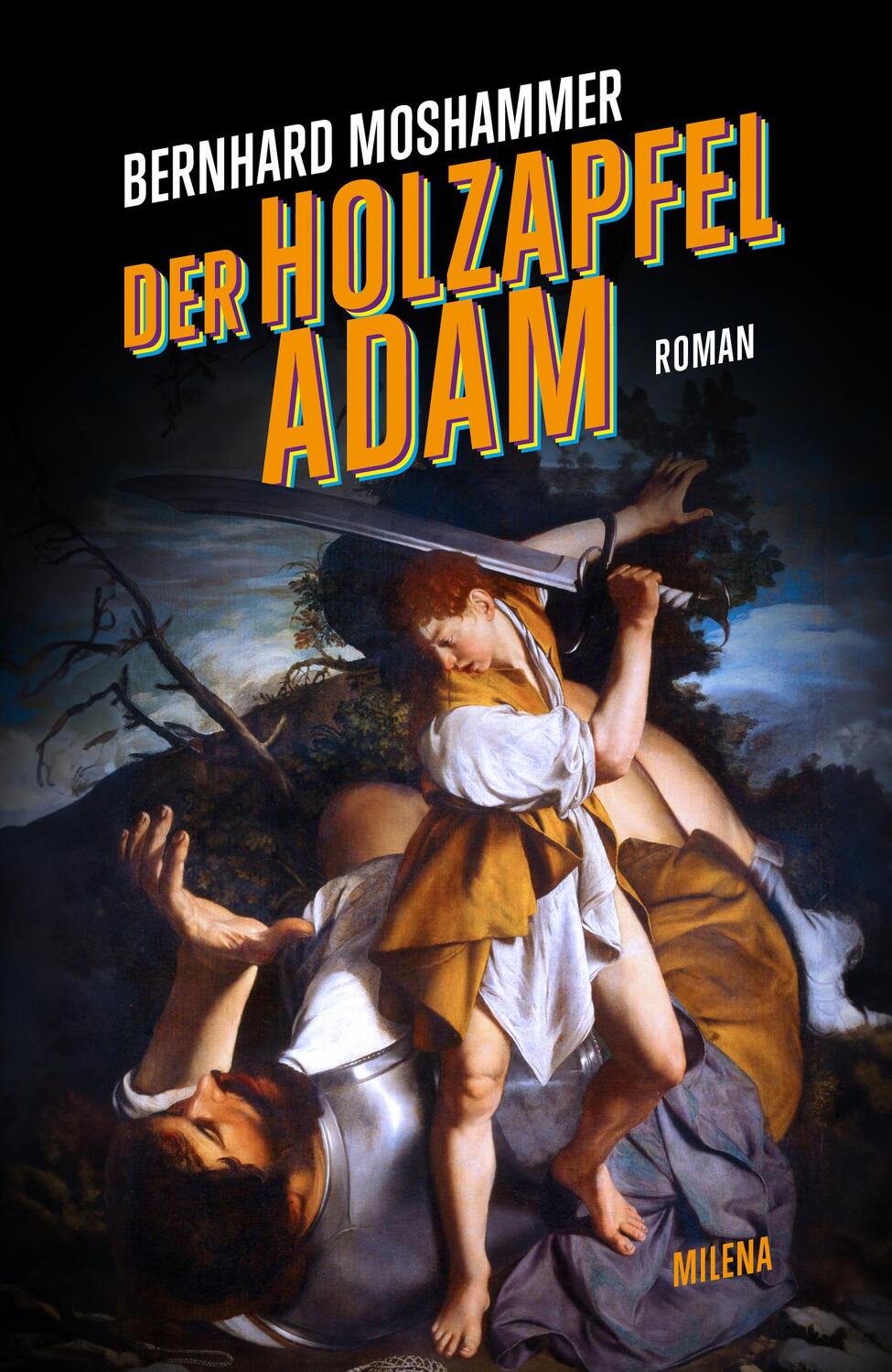 Cover: 9783903460270 | Der Holzapfeladam | Bernhard Moshammer | Buch | 260 S. | Deutsch