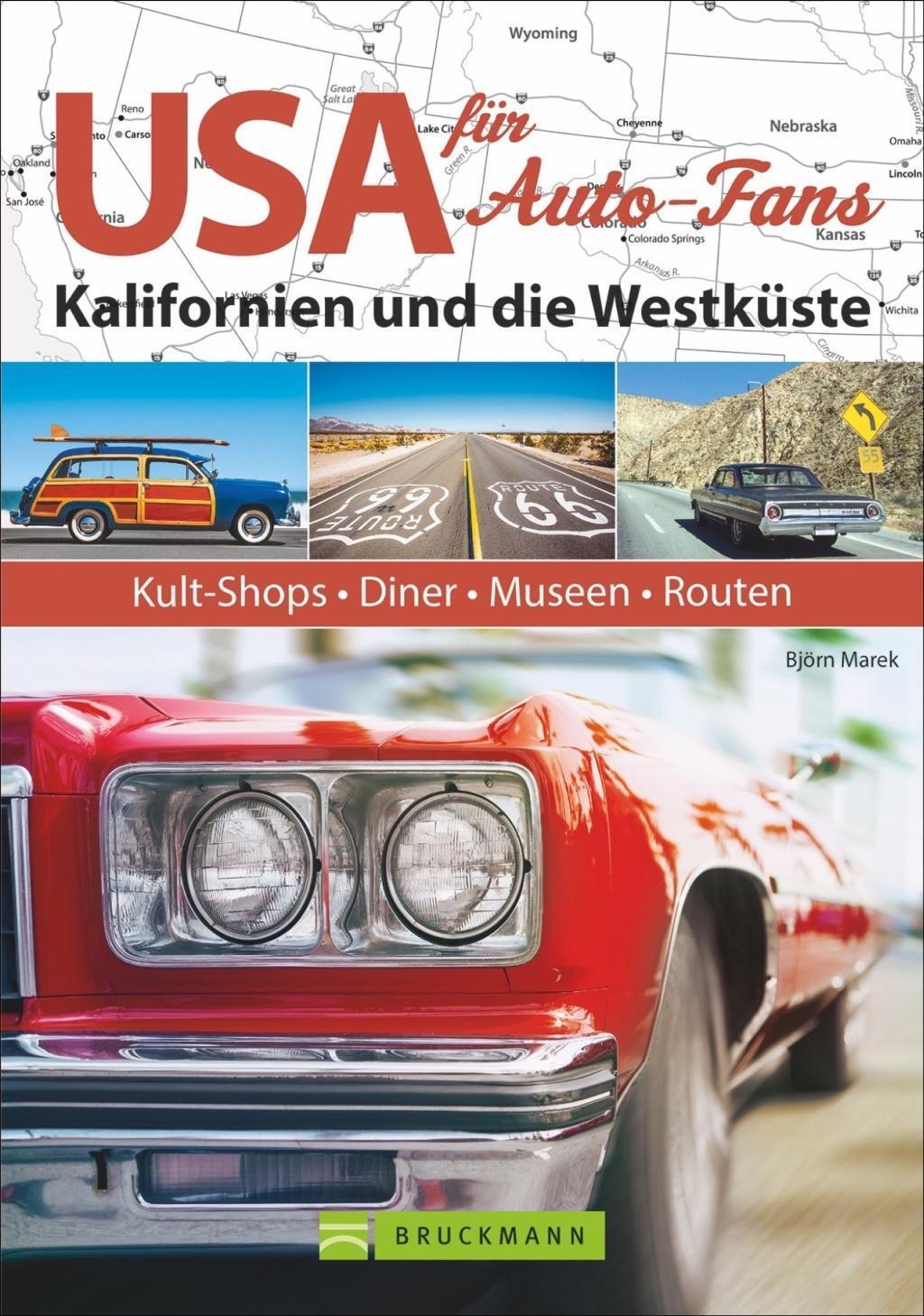Cover: 9783734309649 | USA für Auto-Fans: Kalifornien und die Westküste | Björn Marek | Buch