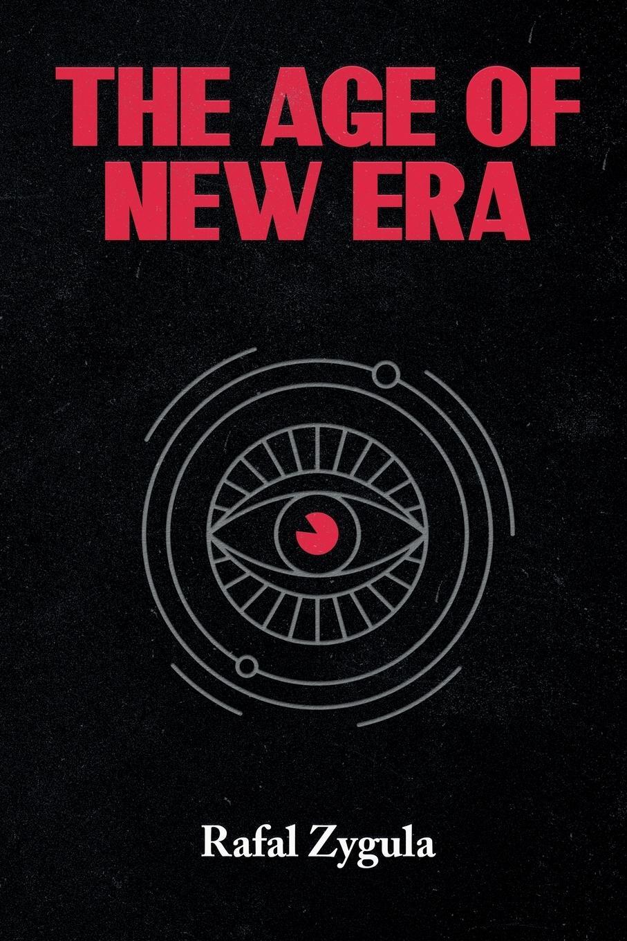 Cover: 9789198699401 | The Age of New Era | Discovering the Power to Shape the Future | Buch