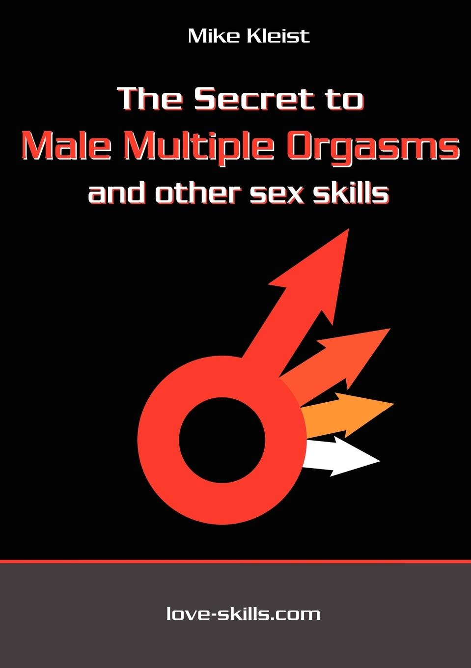 Cover: 9783000269714 | The Secret to Male Multiple Orgasms and other sex skills | Mike Kleist