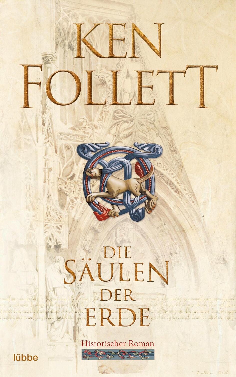 Cover: 9783404178124 | Die Säulen der Erde | Historischer Roman | Ken Follett | Taschenbuch