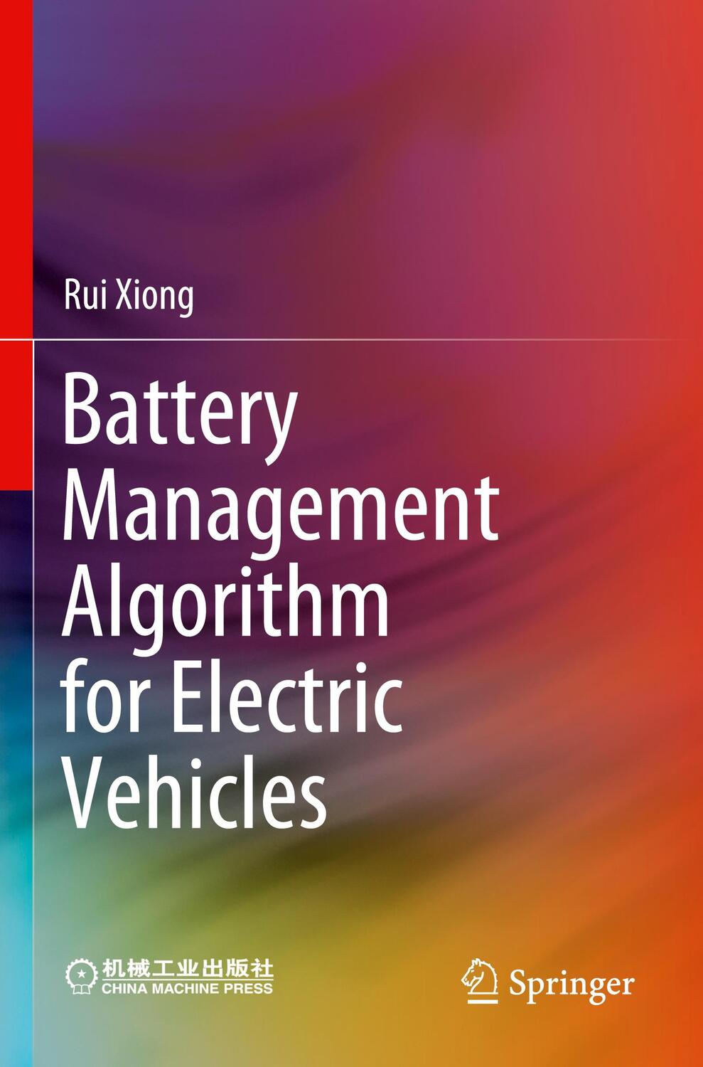 Cover: 9789811502507 | Battery Management Algorithm for Electric Vehicles | Rui Xiong | Buch