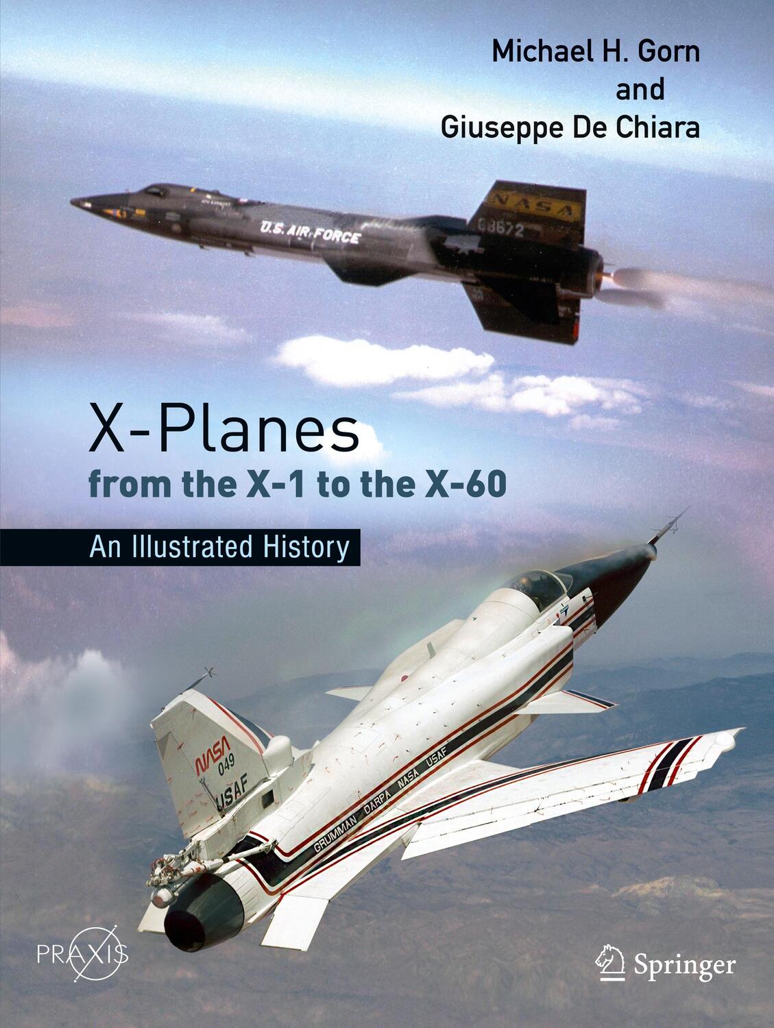 Cover: 9783030864002 | X-Planes from the X-1 to the X-60 | An Illustrated History | Buch