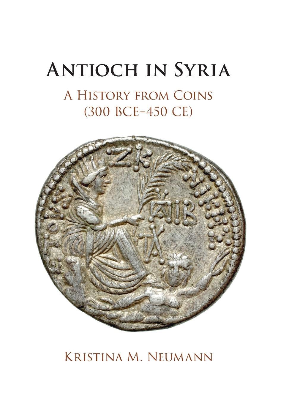 Cover: 9781108940375 | Antioch in Syria | Kristina M. Neumann | Taschenbuch | Paperback